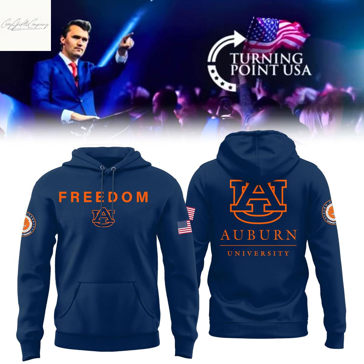 Auburn University Fight For Freedom Charlie Kirk Hoodie Shirt Auburn University Fight For Freedom Charlie Kirk Hoodie Shirt