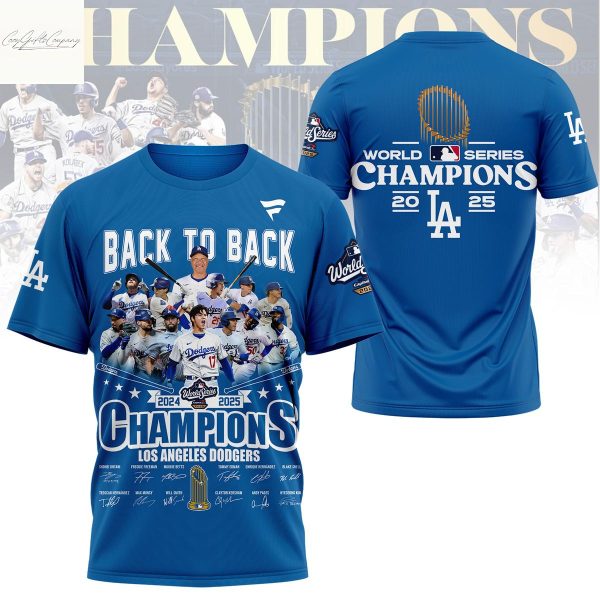 Los Angeles Dodgers 2025 World Series Back To Back Champions Shirt