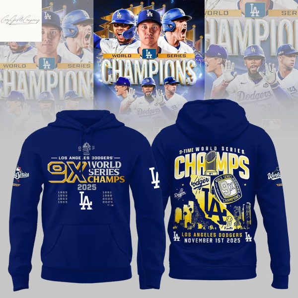 Los Angeles Dodgers 9x World Series Champs Hoodie Shirt