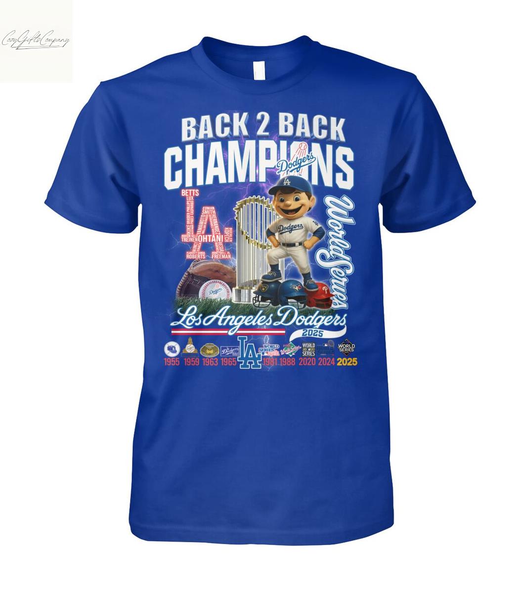 Los Angeles Dodgers Back 2 Back Champions World Series T Shirt Los Angeles Dodgers Back 2 Back Champions World Series T Shirt