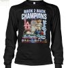 Los Angeles Dodgers Back 2 Back Champions World Series T Shirt
