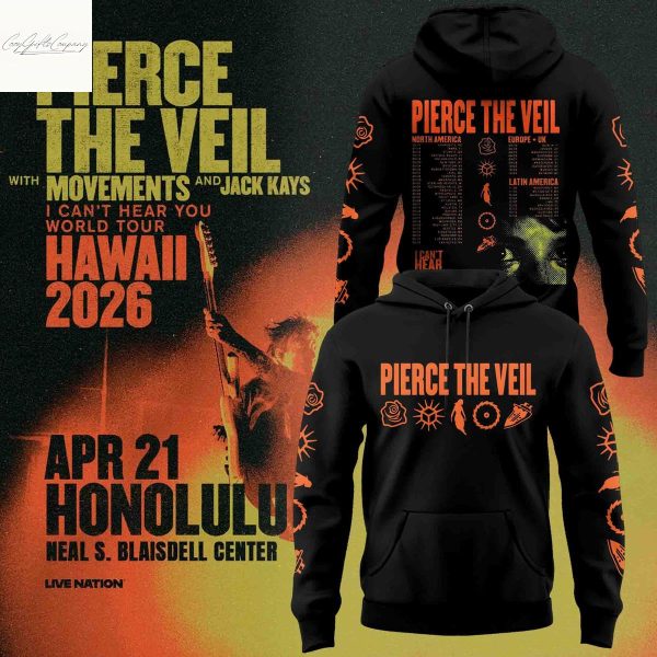 Pierce The Veil I Can’t Hear You World Tour 2026 Hoodie Shirt
