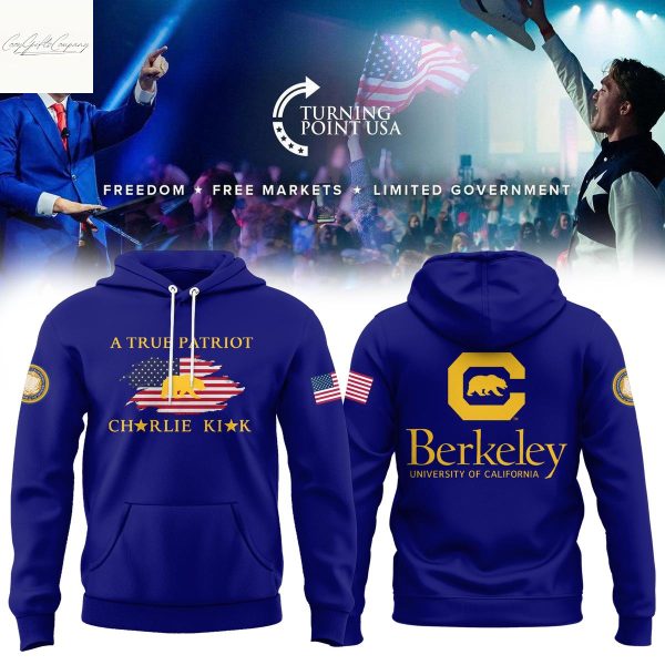 UC Berkeley A True Patriot Charlie Kirk Hoodie Shirt